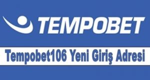 Tempobet106 Yeni Giriş Adresi